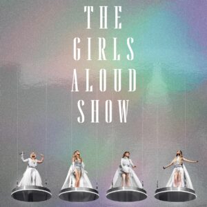 The Girls Aloud Show